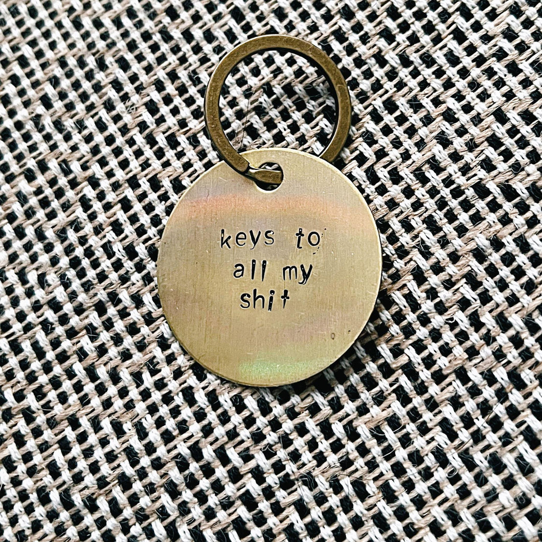 keys to all my shit - keychain
